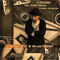 F.charm — Ce-Am Avut Si Ce-Am Pierdut — обложка